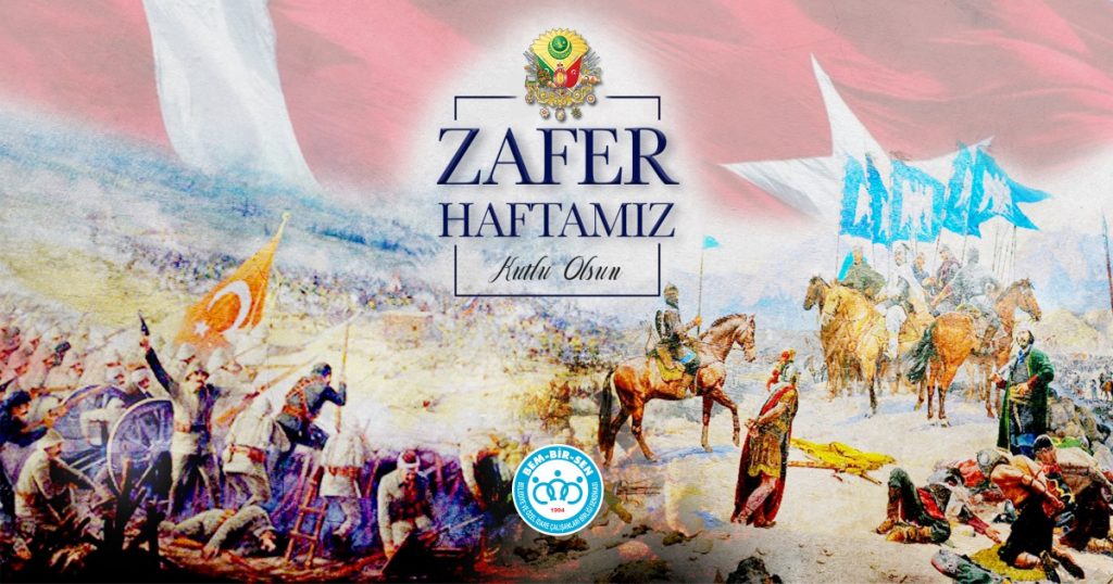 ZAFER HAFTAMIZ KUTLU OLSUN