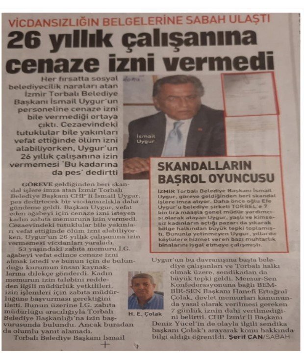 26 YILLIK ÇALIŞANINA İZİN VERMEDİ.