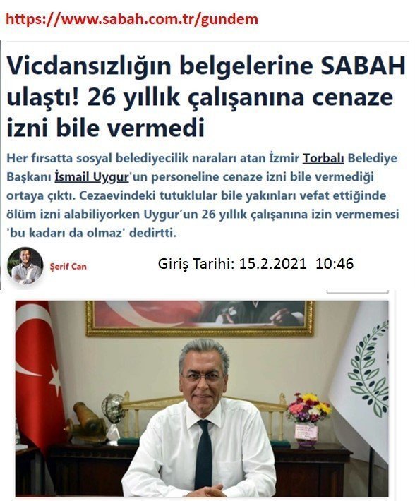 Vicdansızlığın belgelerine SABAH ulaştı! 26 yıllık çalışanına cenaze izni bile vermedi.